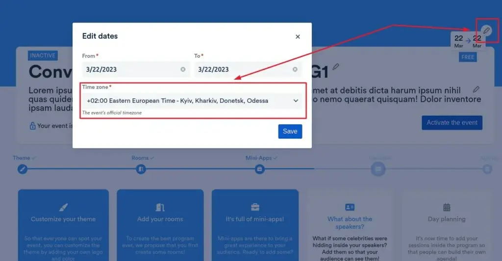 A screenshot of an event management interface showing a pop-up window titled "Edit dates." The window displays date fields set to March 22, 2023, and a dropdown menu for selecting the time zone, currently set to "+02:00 Eastern European Time - Kyiv, Kharkiv, Donetsk, Odessa." A "Save" button is visible below the dropdown. The background features a partially visible event setup interface with options for customizing themes and.